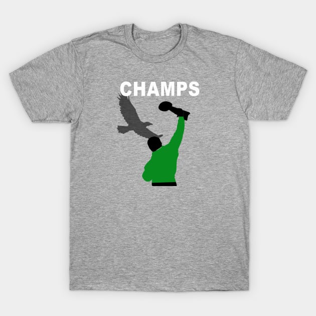 Champs! T-Shirt by Philly Drinkers